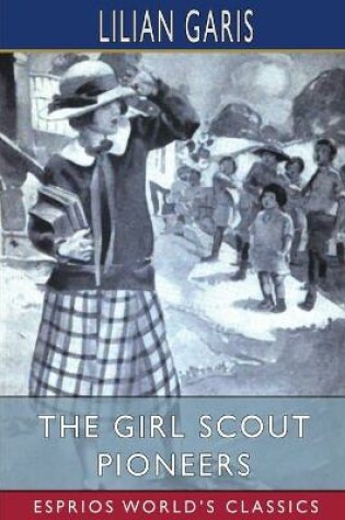 Cover of The Girl Scout Pioneers (Esprios Classics)