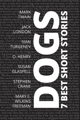 Book cover for 7 best short stories - Dogs