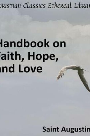 Cover of Handbook on Faith, Hope, and Love