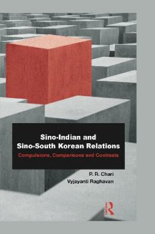 Cover of Sino-Indian and Sino-South Korean Relations