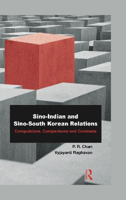 Book cover for Sino-Indian and Sino-South Korean Relations