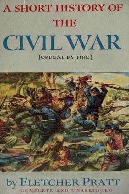 Book cover for A Short History of the Civil War