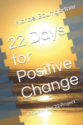 Book cover for 22 Days for Positive Change