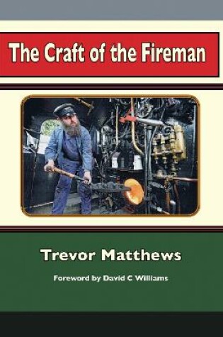 Cover of The Craft of the Fireman