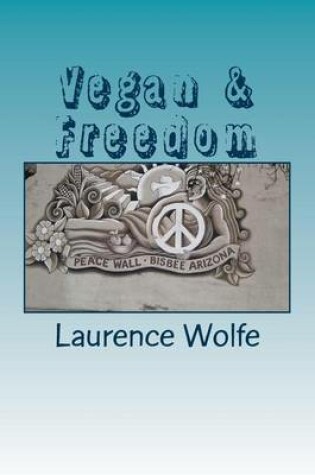 Cover of Vegan & Freedom