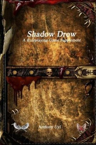 Cover of Shadow Drow A Roleplaying Game Supplement