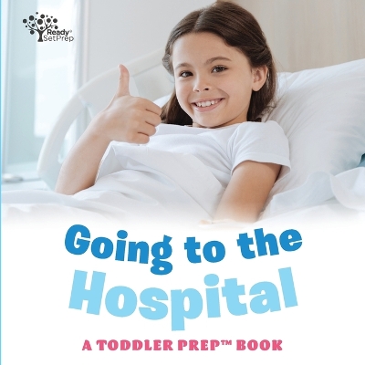 Book cover for Going to the Hospital