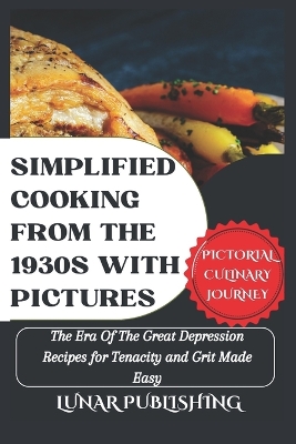 Cover of Simplified Cooking From The 1930s With Pictures