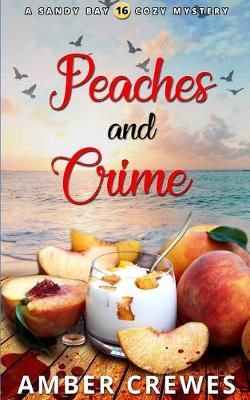 Book cover for Peaches and Crime