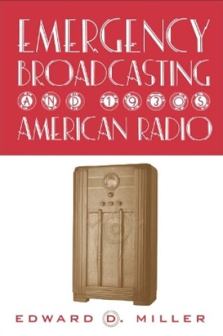 Cover of Emergency Broadcasting & 1930'S Am Radio