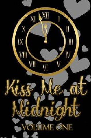 Cover of Kiss Me at Midnight, Volume 1