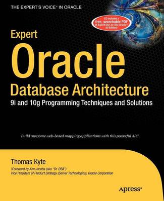 Book cover for Expert Oracle Database Architecture: 9i and 10g Programming Techniques and Solutions