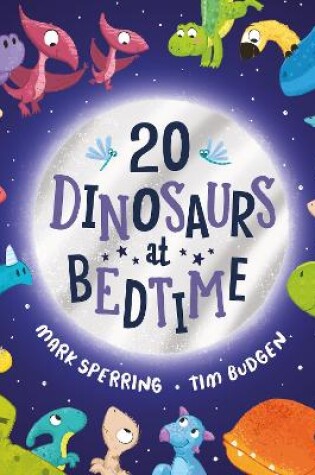 Cover of Twenty Dinosaurs at Bedtime (PB)