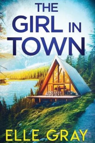 Cover of The Girl in Town