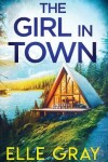 Book cover for The Girl in Town