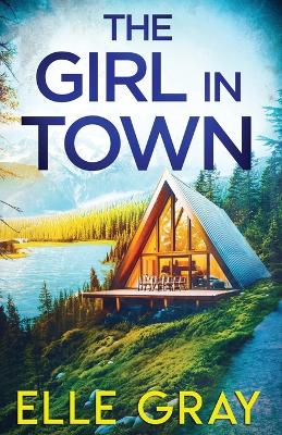 Book cover for The Girl in Town