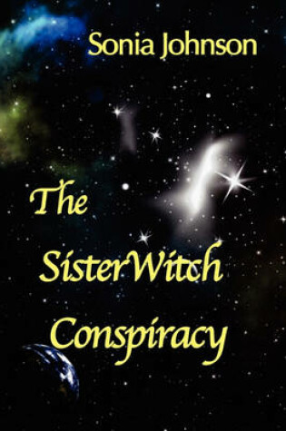 Cover of The SisterWitch Conspiracy