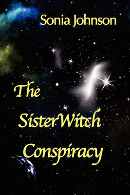 Book cover for The SisterWitch Conspiracy