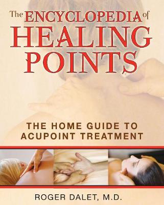 Book cover for The Encyclopedia of Healing Points
