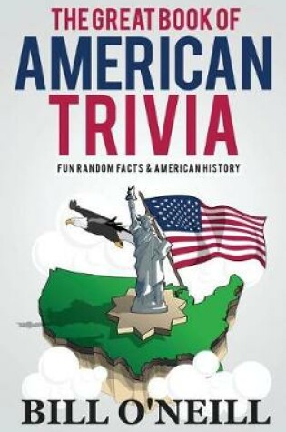 Cover of The Great Book of American Trivia
