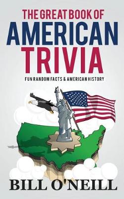 Book cover for The Great Book of American Trivia