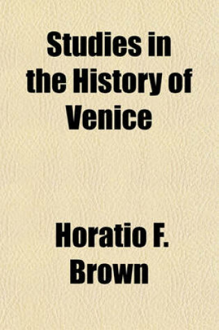 Cover of Studies in the History of Venice