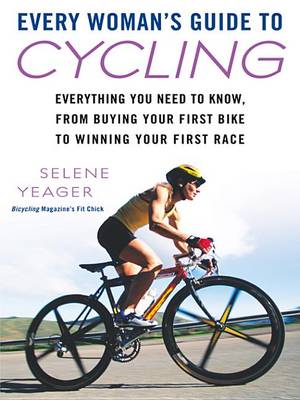 Book cover for Every Woman's Guide to Cycling