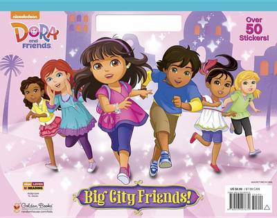 Book cover for Big City Friends! (Dora and Friends)
