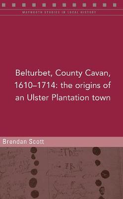 Book cover for Belturbert, County Cavan, 1610-1714