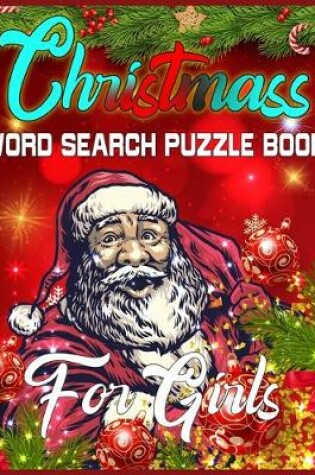 Cover of Christmass Word Search Puzzle Book For Girls