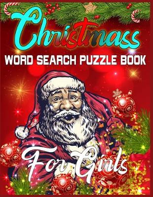 Book cover for Christmass Word Search Puzzle Book For Girls