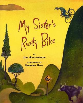 Book cover for My Sister's Rusty Bike