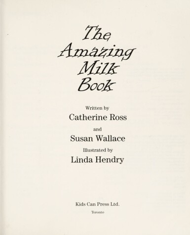 Book cover for The Amazing Milk Book