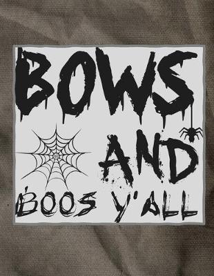 Book cover for Bows And Boos Y'all