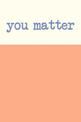 Cover of You Matter