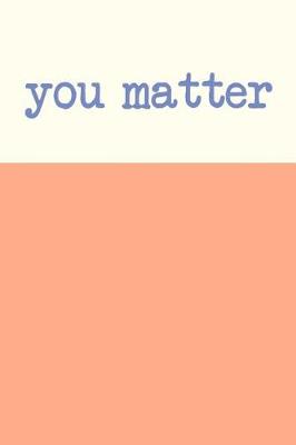 Book cover for You Matter