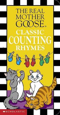 Book cover for Real Mother Goose Classic Counting Rhymes