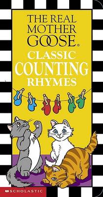 Cover of Real Mother Goose Classic Counting Rhymes