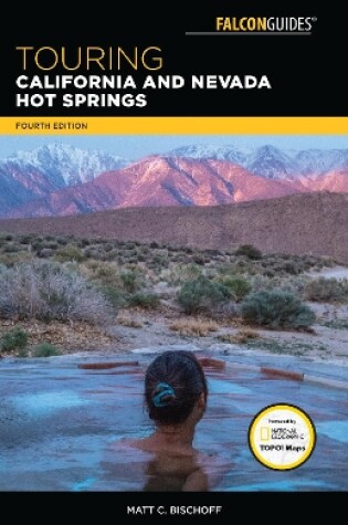 Cover of Touring California and Nevada Hot Springs