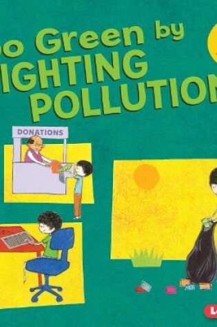 Cover of Go Green by Fighting Pollution