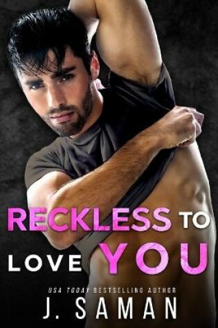 Cover of Reckless to Love You