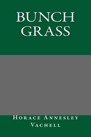 Cover of Bunch Grass