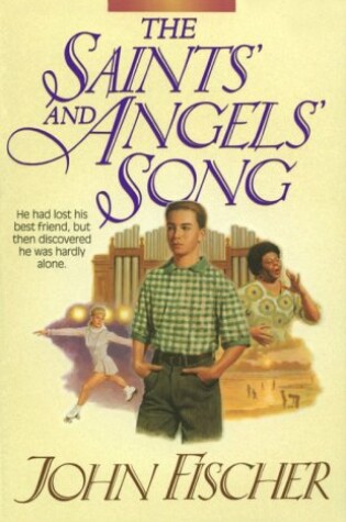 Cover of The Saints' and Angels' Song