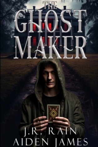 Cover of The Ghost Maker