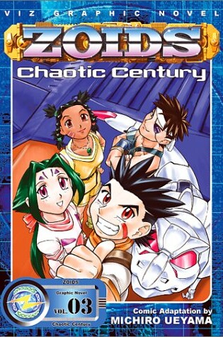 Cover of Zoids Chaotic Century, Vol. 3