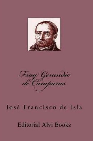 Cover of Fray Gerundio de Campazas (Ilustrado)