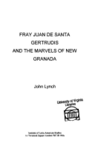 Cover of Fray Juan De Santa Gertrudis and the Marvels of New Granada