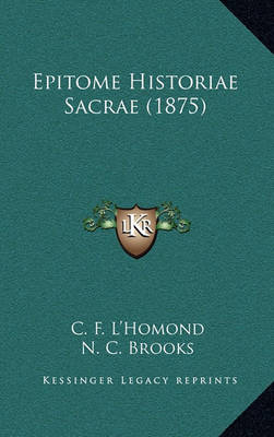 Book cover for Epitome Historiae Sacrae (1875)