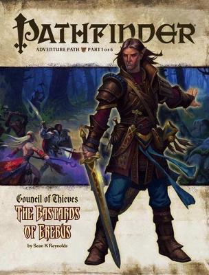 Book cover for Pathfinder Adventure Path: Council of Thieves #1 - The Bastards of Erebus