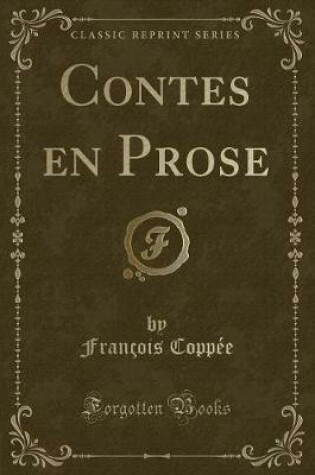 Cover of Contes En Prose (Classic Reprint)